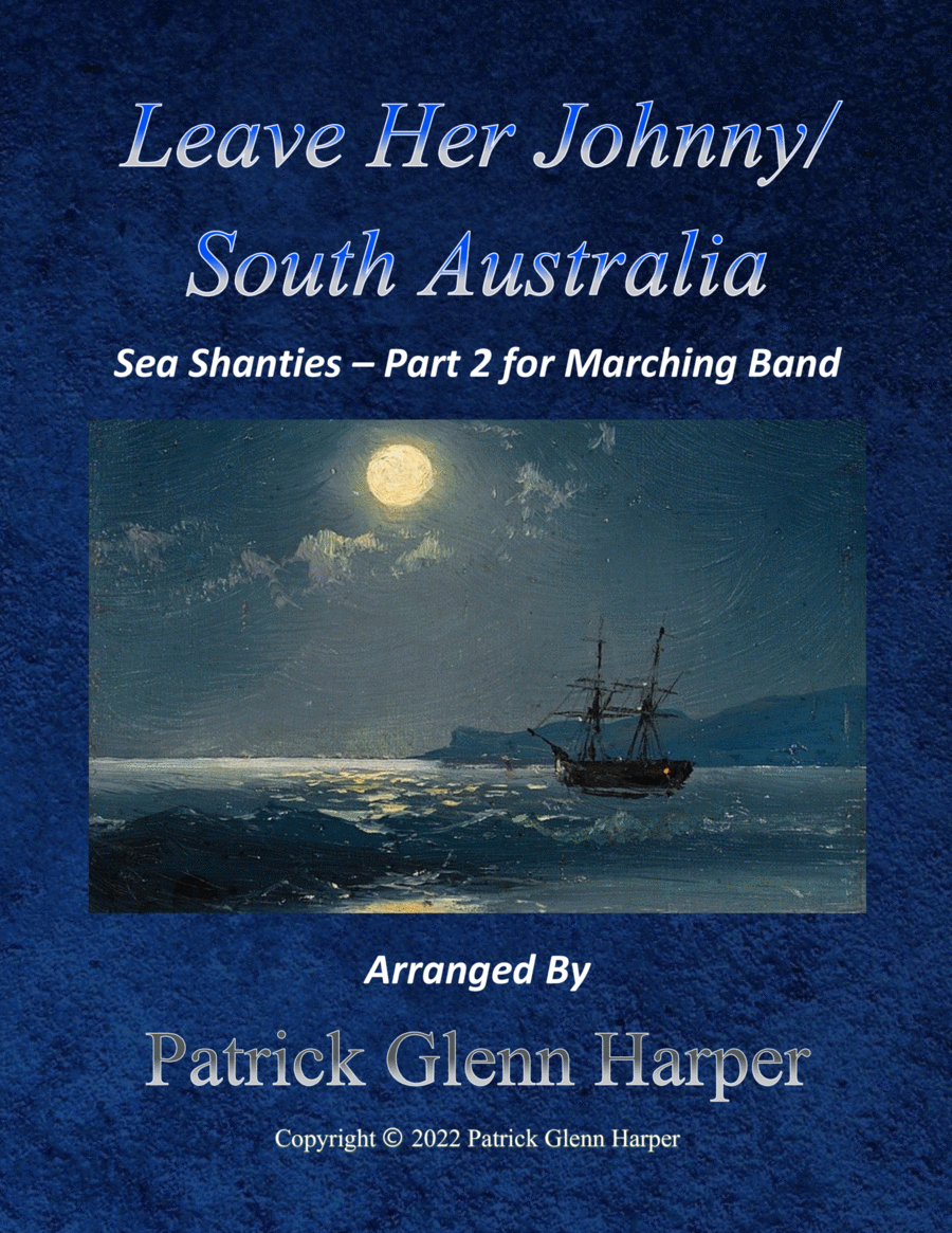 Leave Her Johnny/South Australia - Sea Shanties Part 2 image number null