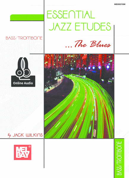 Essential Jazz Etudes..The Blues - Bass/Trombone image number null