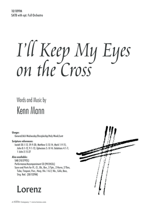 Book cover for I'll Keep My Eyes on the Cross