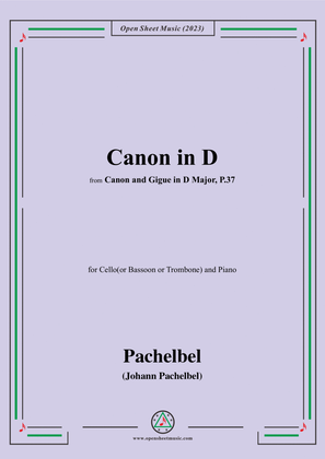 Book cover for Pachelbel-Canon in D,P.37 No.1,for Cello(or Bassoon or Trombone) and Piano