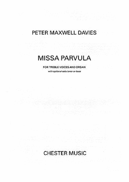 Peter Maxwell Davies: Missa Parvula