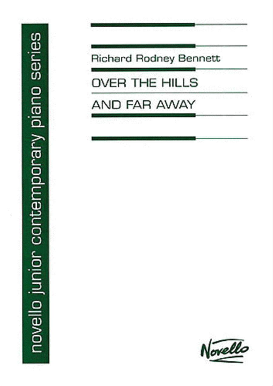 Book cover for Richard Rodney Bennett: Over The Hills And Far Away