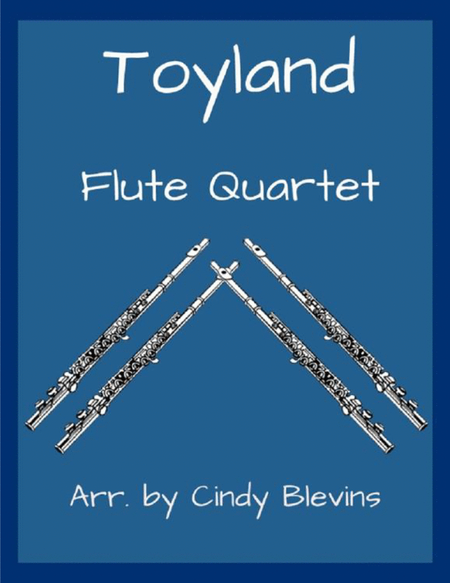 Toyland, for Flute Quartet image number null