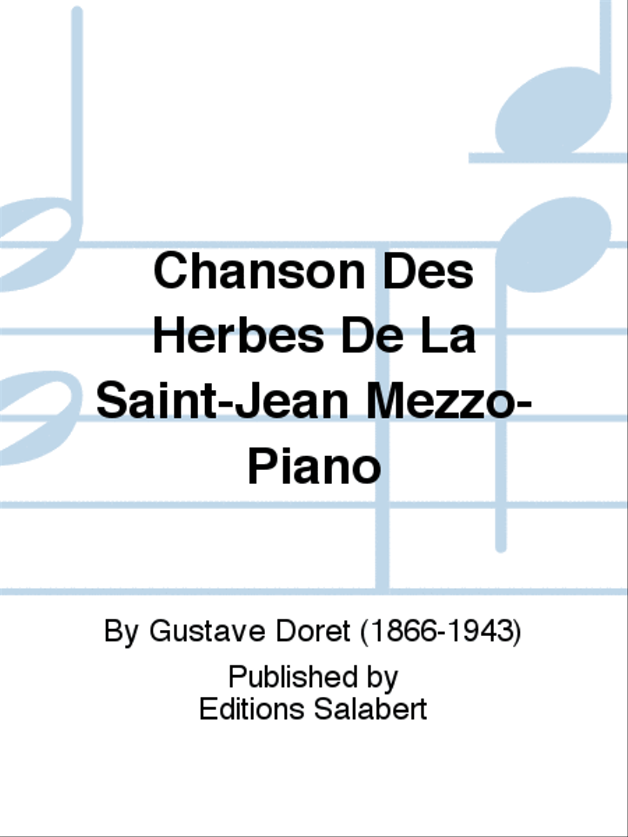 Chanson Des Herbes De La Saint-Jean Mezzo-Piano Voice Solo scores gallery preview page 1