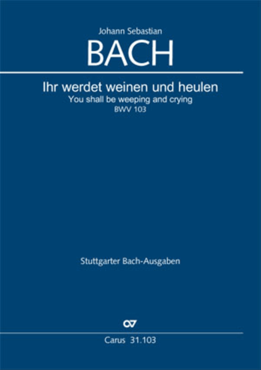 You shall be weeping and crying (Ihr werdet weinen und heulen) 4-Part scores gallery preview page 1