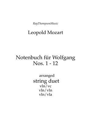 Book cover for Mozart (Leopold): Notenbuch für Wolfgang (Notebook for Wolfgang) (Nos.1 - 12) — string duet