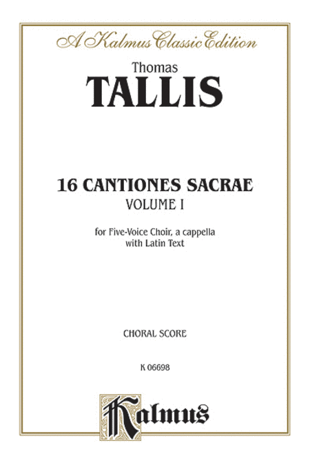 16 Cantiones Sacrae - Vol. I (In Manus Tuas and others)