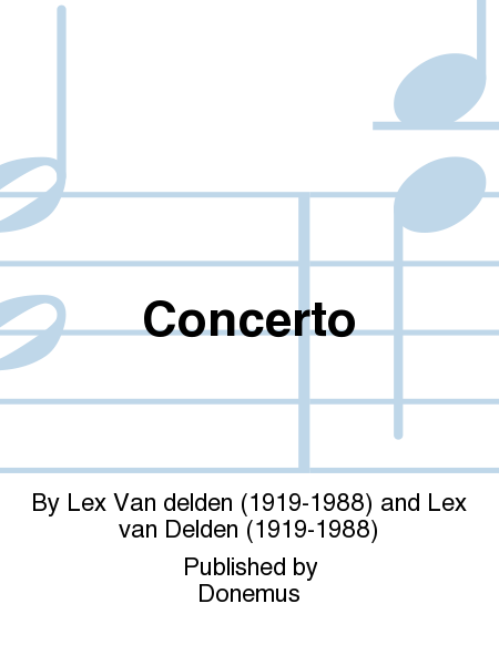 Concerto by Lex Van Delden Orchestra - Sheet Music