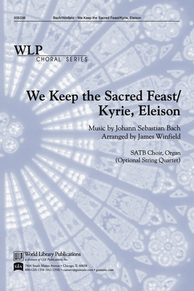 Book cover for We Keep the Sacred Feast / Kyrie Eleison