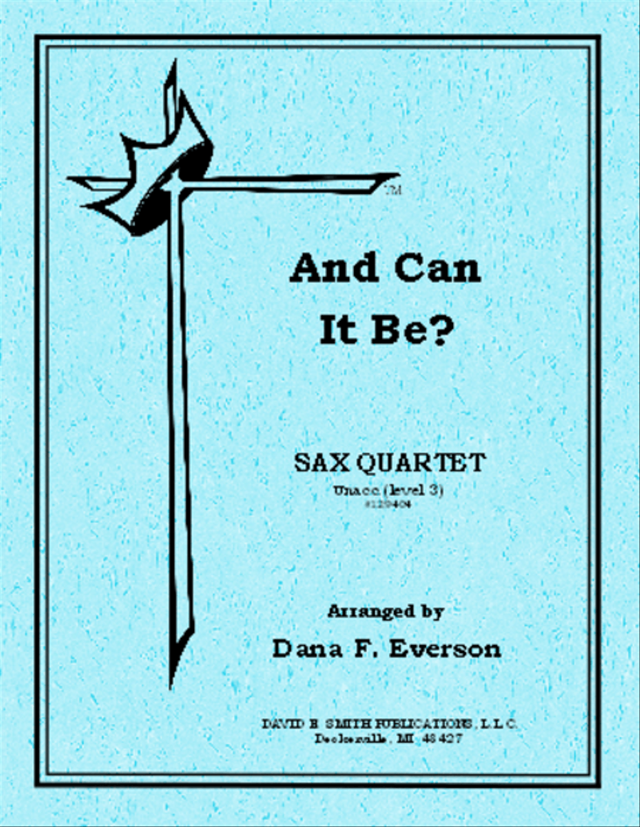 And Can It Be Saxophone Quartet scores gallery preview page 1