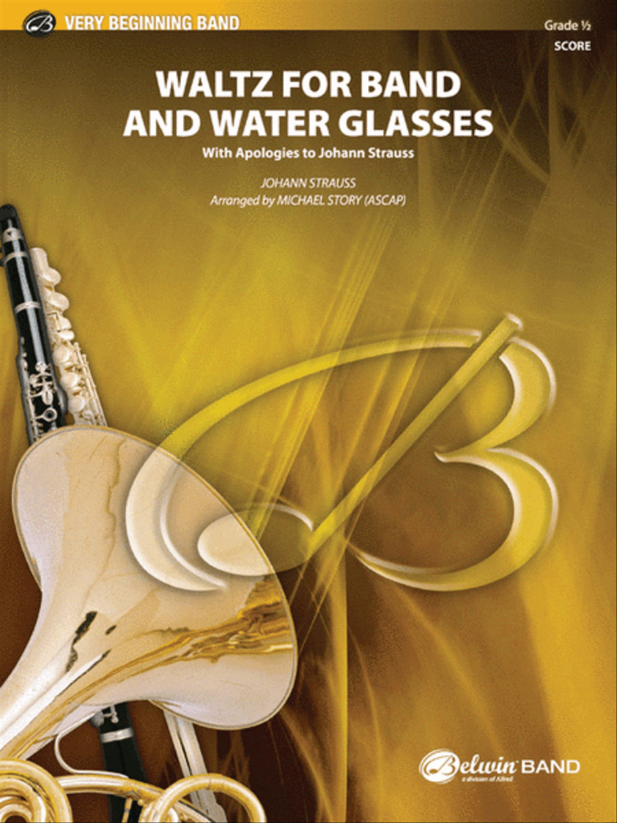 Waltz for Band and Water Glasses (with Apologies to Johann Strauss) Concert Band scores gallery preview page 1