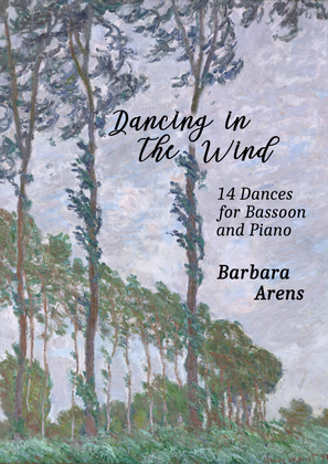 Dancing in the Wind - 14 Dances for Bassoon & Piano