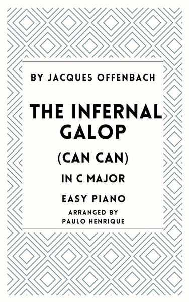 The Infernal Galop (Can Can) - Easy Piano - C Major image number null