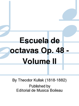 Escuela de octavas Op. 48 - Volume II