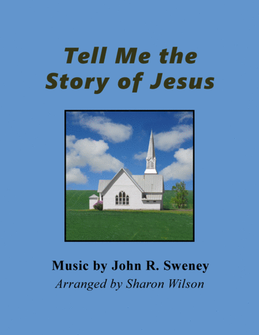 Tell Me the Story of Jesus image number null