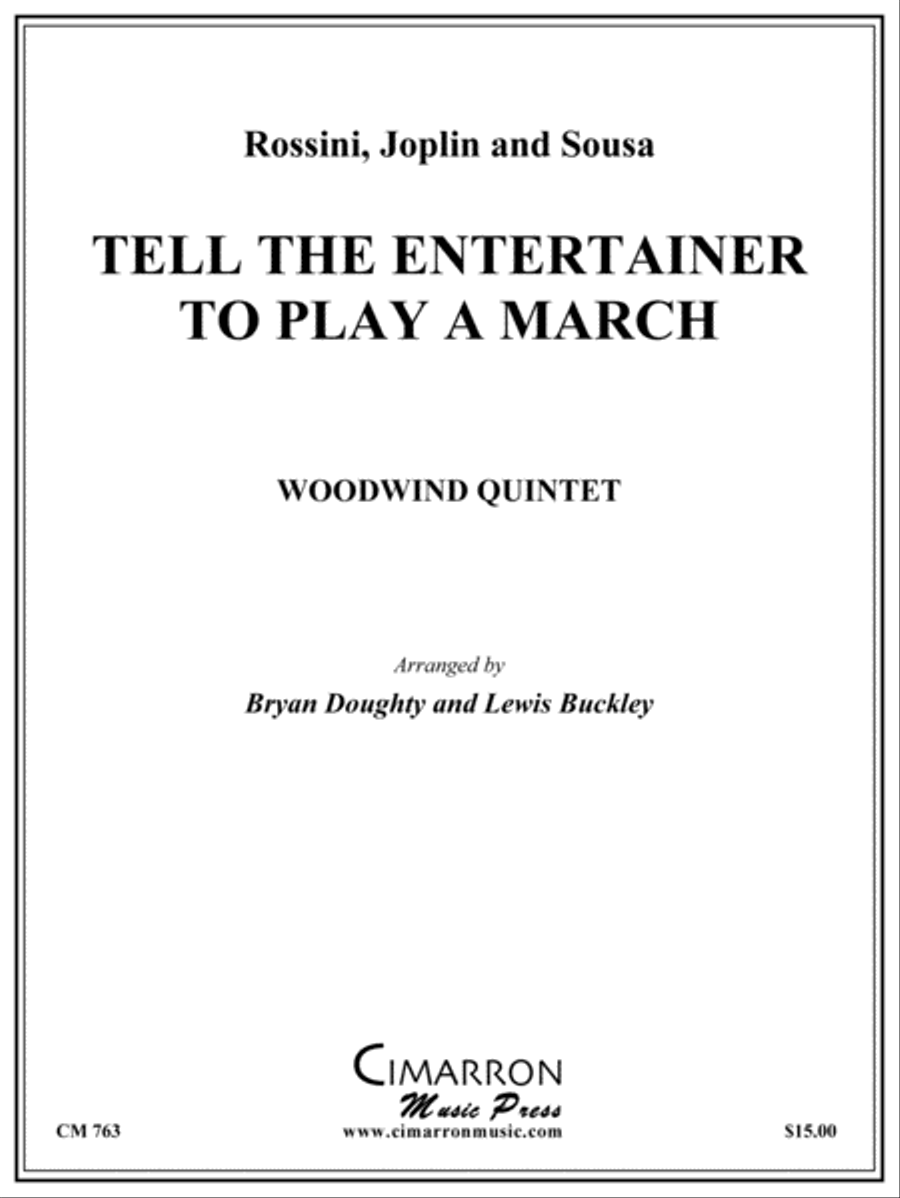 Tell the Entertainer to Play a March Woodwind Quintet scores gallery preview page 1