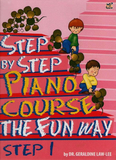 Step By Step Piano Course The Fun Way Book 1