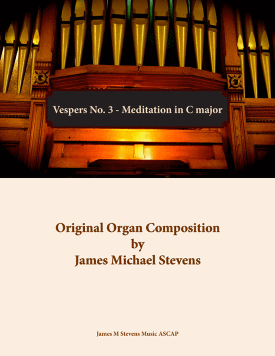 Vespers No. 3 - Meditation in C major - Organ Solo image number null