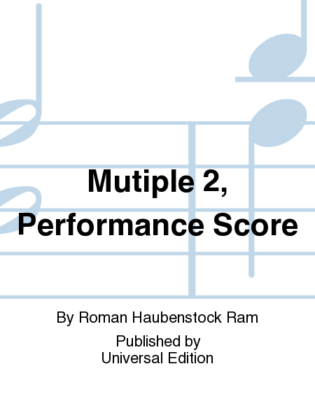 Mutiple 2, Performance Score
