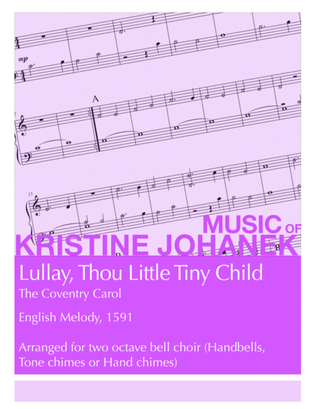 Book cover for Lullay, Thou Little Tiny Child (The Coventry Carol) (2 Octave Handbells, Tone Chimes or Hand Chimes)