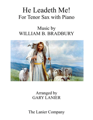 HE LEADETH ME (Duet – Tenor Sax & Piano with Score/Part)