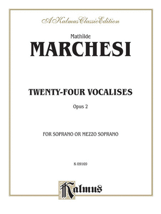 Book cover for Twenty-four Vocalises for Soprano or Mezzo-Soprano, Op. 2