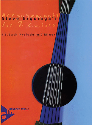 Steve Erquiaga's Arrangements for 2 Guitars -- Prelude in C Minor
