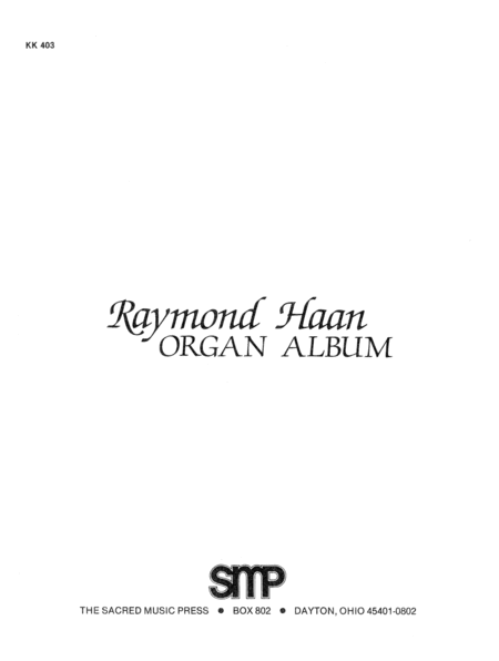 Raymond Haan: Organ Album