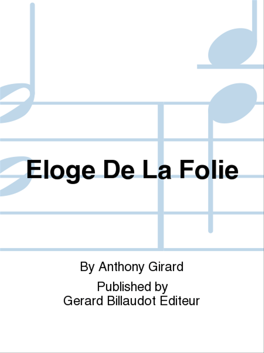 Eloge De La Folie