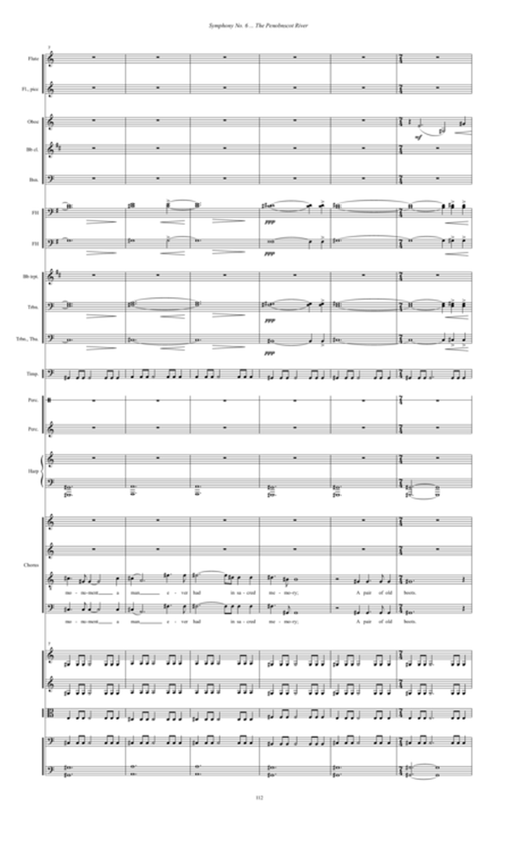 Symphony No. 6 ... The Penobscot River (2004) for chorus and orchestra, 5th movement, The Death of Thoreau's Guide