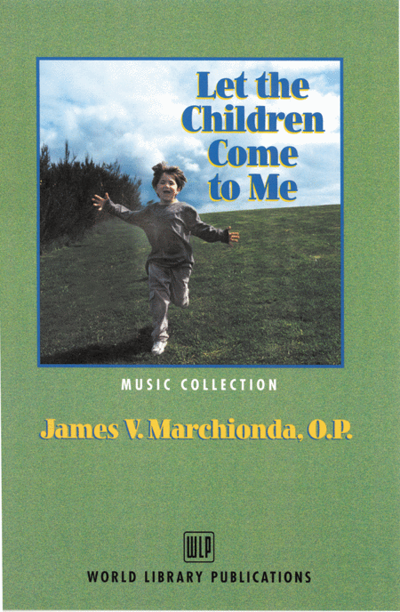 Let the Children Come to Me Collection