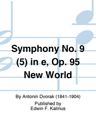 Book cover for Symphony No. 9 (5) in e, Op. 95 "New World"