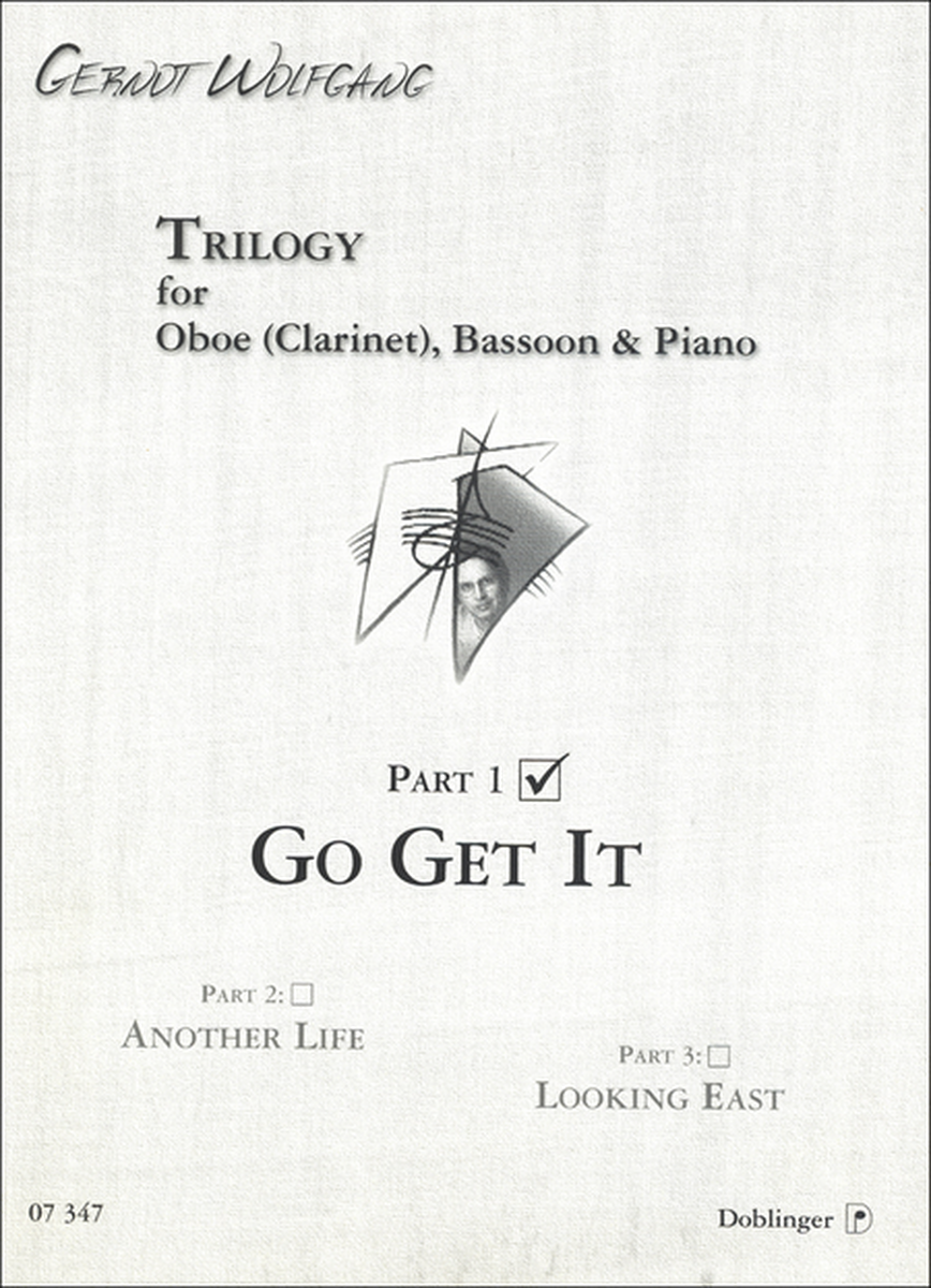 Trilogy for Oboe (Clarinet), Bassoon & Piano, Part 1 - Go Get It