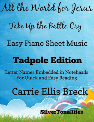 Book cover for All the World for Jesus Take Up the Battle Cry Easy Piano Sheet Music 2nd Edition