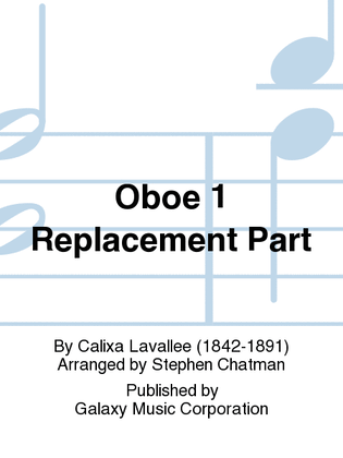 O Canada! (Orchestra Version) (Oboe 1 Replacement Part)