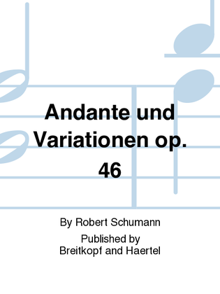 Book cover for Andante and Variations Op. 46 Anh.