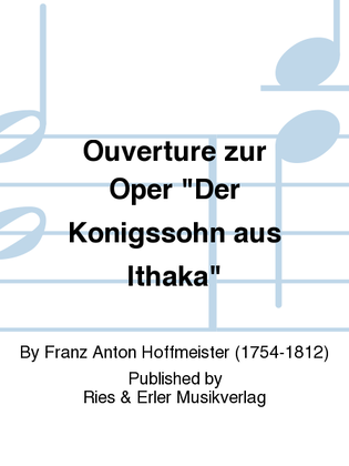 Ouverture zur Oper "Der Konigssohn aus Ithaka"