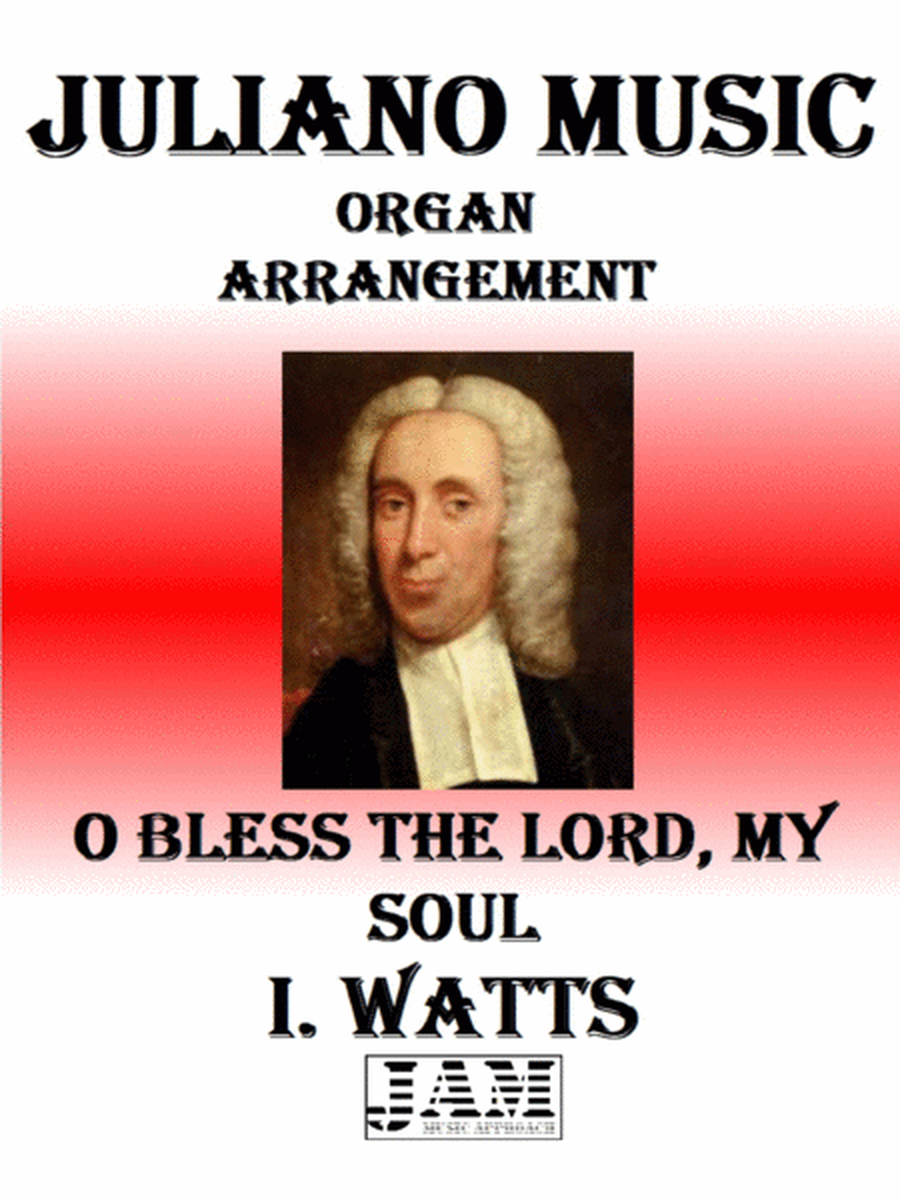 O BLESS THE LORD, MY SOUL - I. WATTS (HYMN - EASY ORGAN) image number null