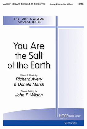 You Are the Salt of the Earth