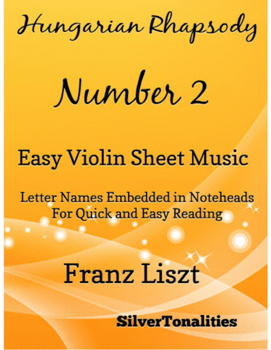 Hungarian Rhapsody Number 2 Easy Violin Sheet Music