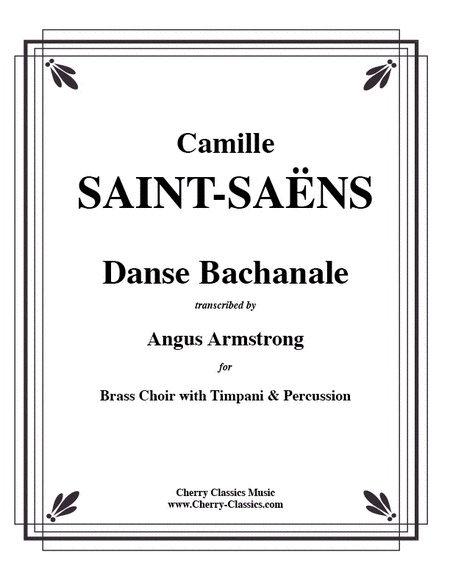 Danse Bachanale for Brass Choir with Timpani and Percussion