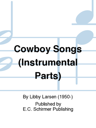 Cowboy Songs (Orchestra Parts)