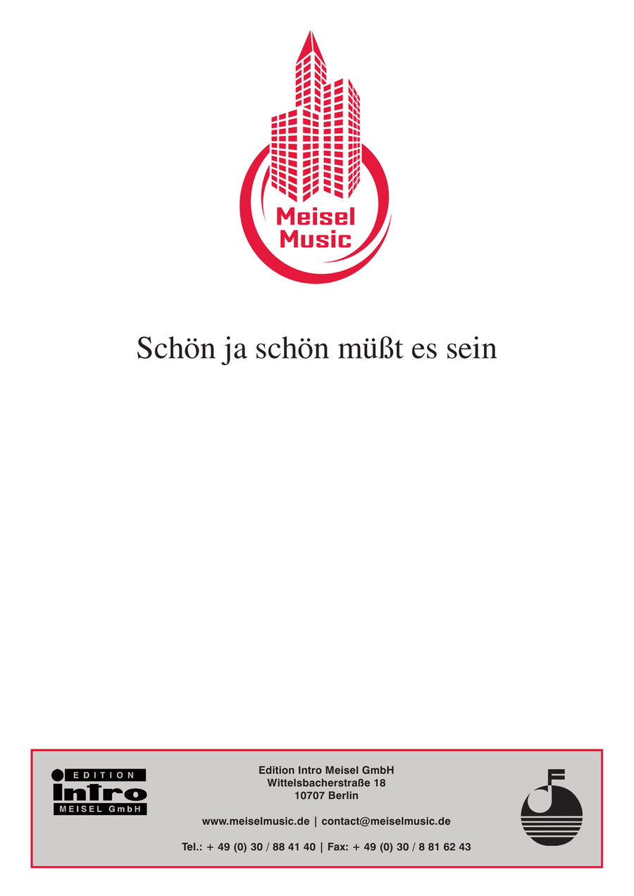 Schon ja schon musst es sein