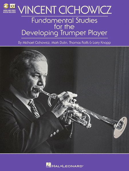 Vincent Cichowicz – Fundamental Studies for the Developing Trumpet Player