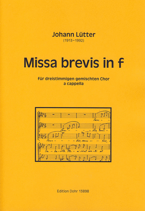 Missa brevis in f für dreistimmigen gemischten Chor a cappella