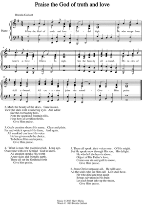 Praise the God of truth and love. A brand new hymn!