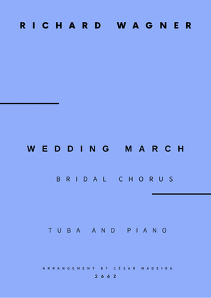 Wedding March (Bridal Chorus) - Tuba and Piano (Full Score and Parts)