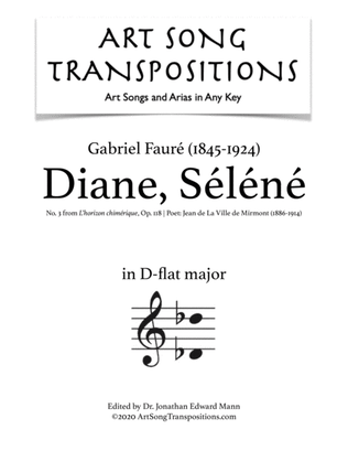 Book cover for FAURÉ: Diane, Séléne, Op. 118 no. 3 (transposed to D-flat major)