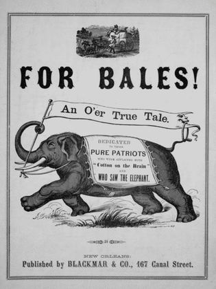 For Bales! An O'er True Tale