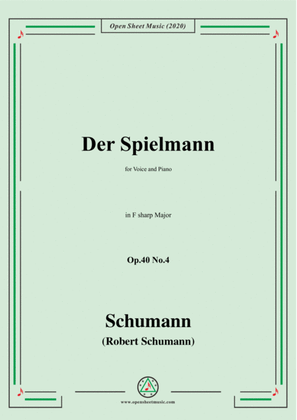 Schumann-Der Spielmann Op.40 No.4,in F sharp Major,for Voice and Piano